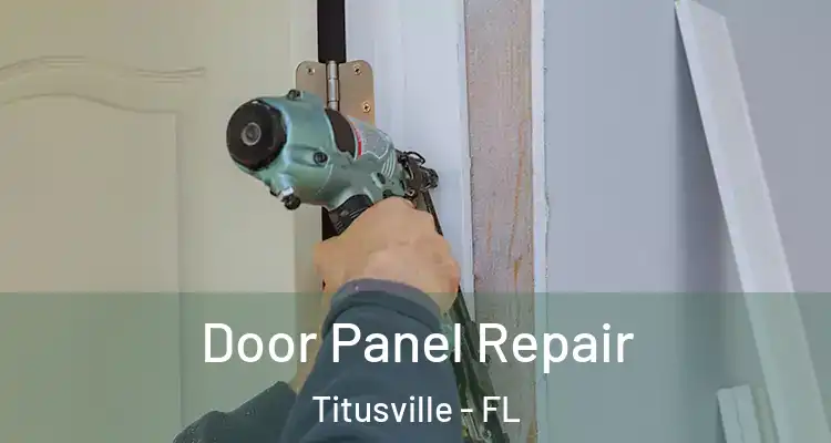 Door Panel Repair Titusville - FL
