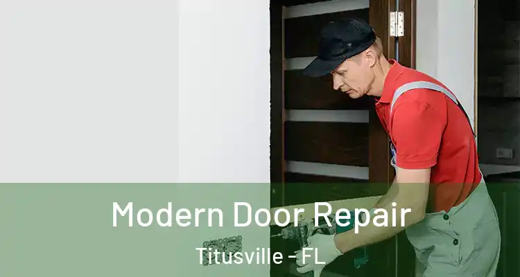 Modern Door Repair Titusville - FL