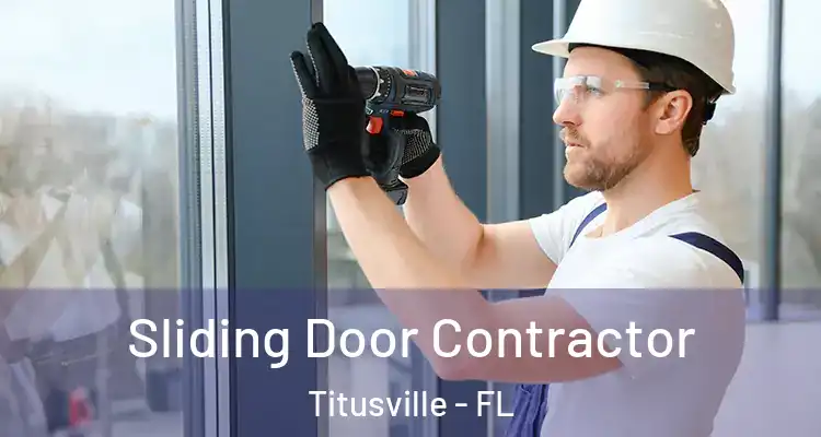 Sliding Door Contractor Titusville - FL