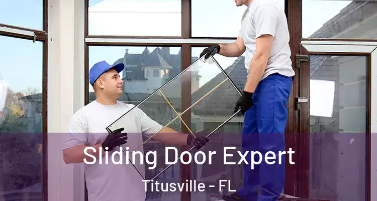 Sliding Door Expert Titusville - FL